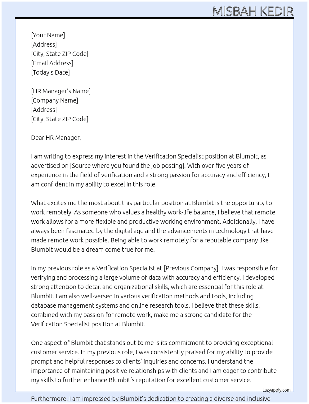 Verification Specialist - Remote At Blumbit Cover Letter