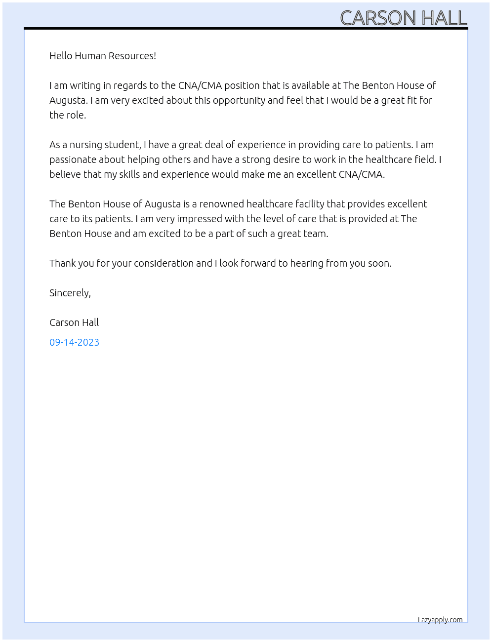 CNA/CMA At The Benton House of Augusta Cover Letter