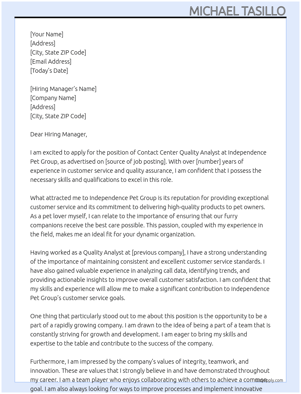 Contact Center Quality Analyst At Independence Pet Group Cover Letter