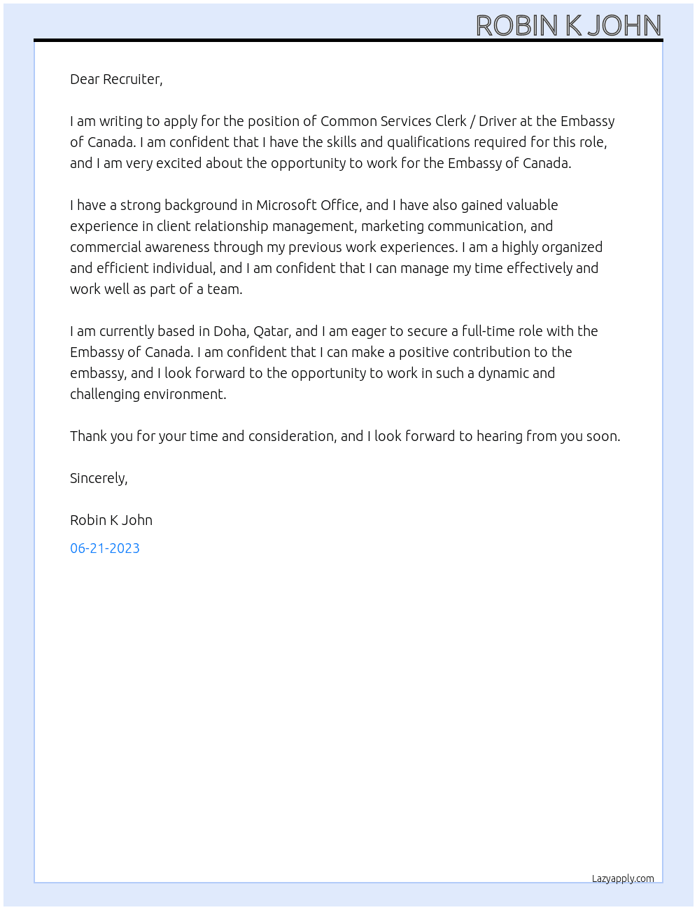 Common Services Clerk / Driver At Embassy of Canada Cover Letter
