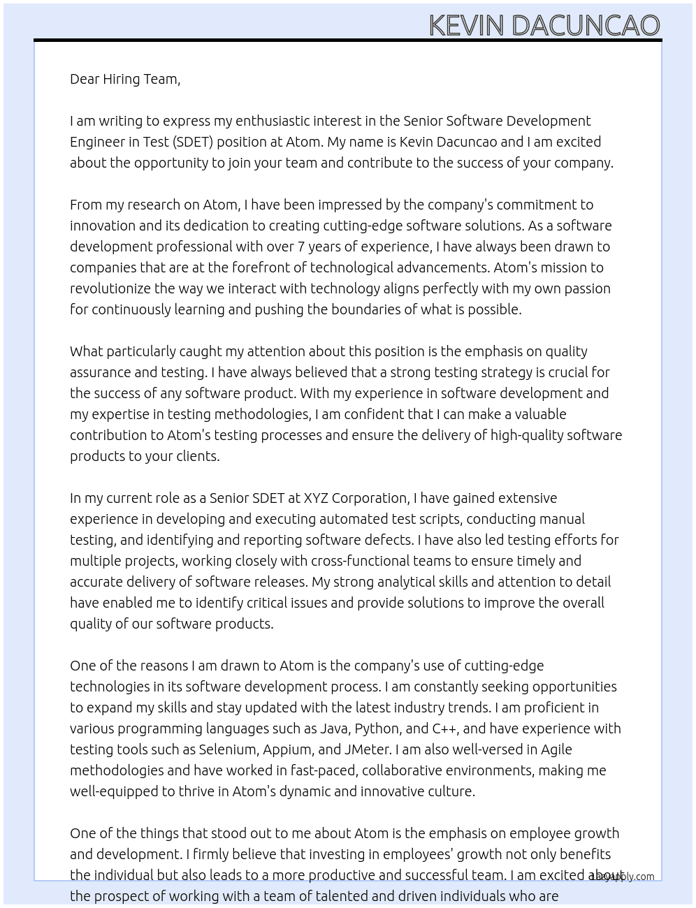 Senior Software Development Engineer in Test (SDET) At Atom Cover Letter