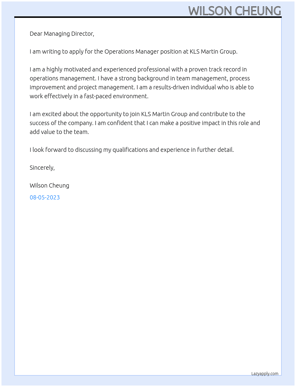 Operations Manager At KLS Martin Group Cover Letter