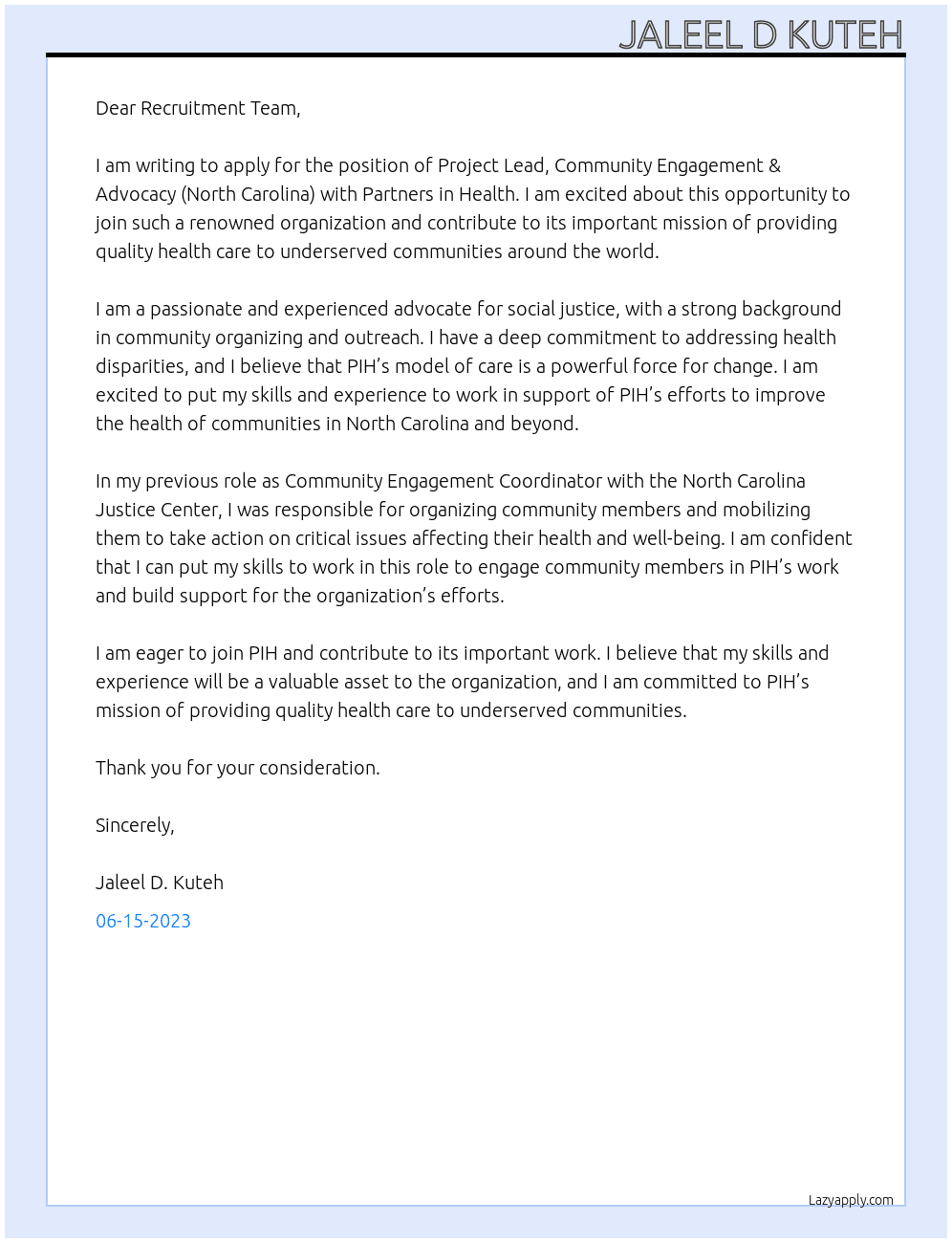 Project Lead, Community Engagement & Advocacy (North Carolina), PIH-US At Partners in Health Cover Letter