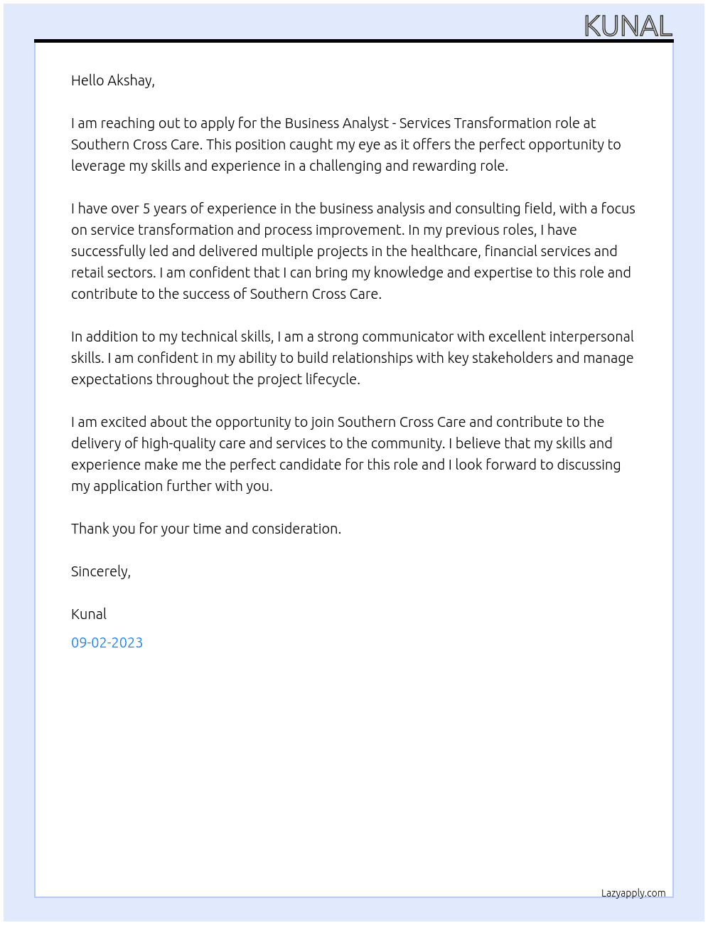 Business Analyst - Services Transformation At https://www.southerncrosscare.com.au/ Cover Letter