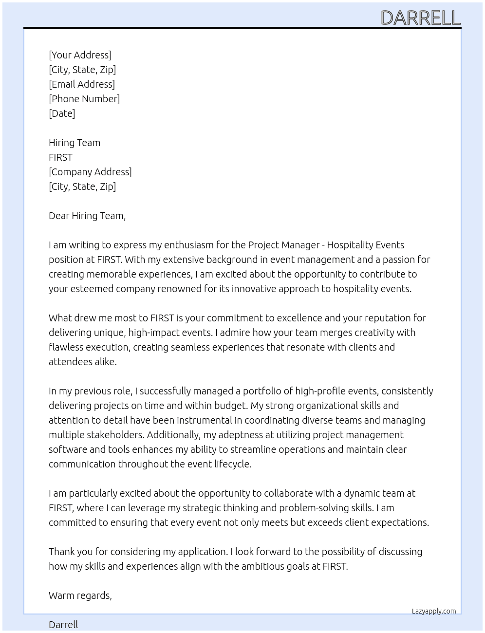 Project Manager - Hospitality Events At FIRST  Cover Letter