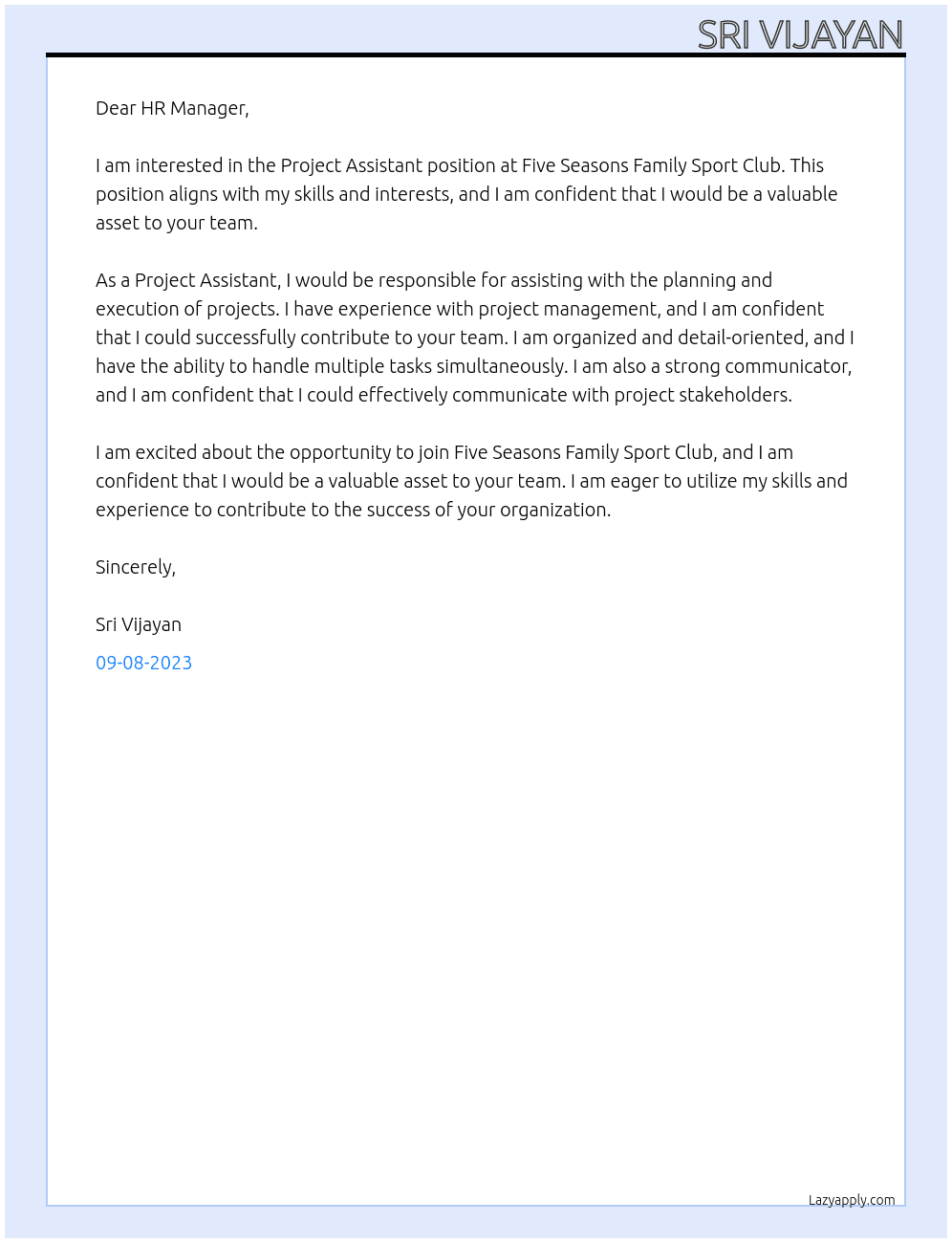 Project Assistant At Five Seasons Family Sport Club Cover Letter