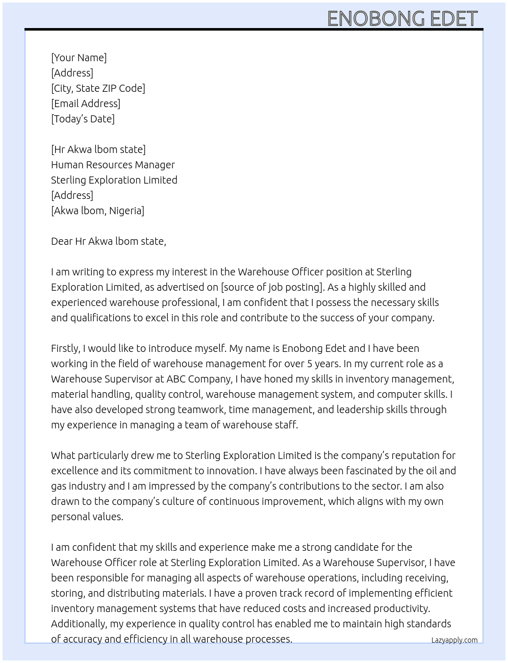 Warehouse Officer  At Sterling Exploration limited  Cover Letter