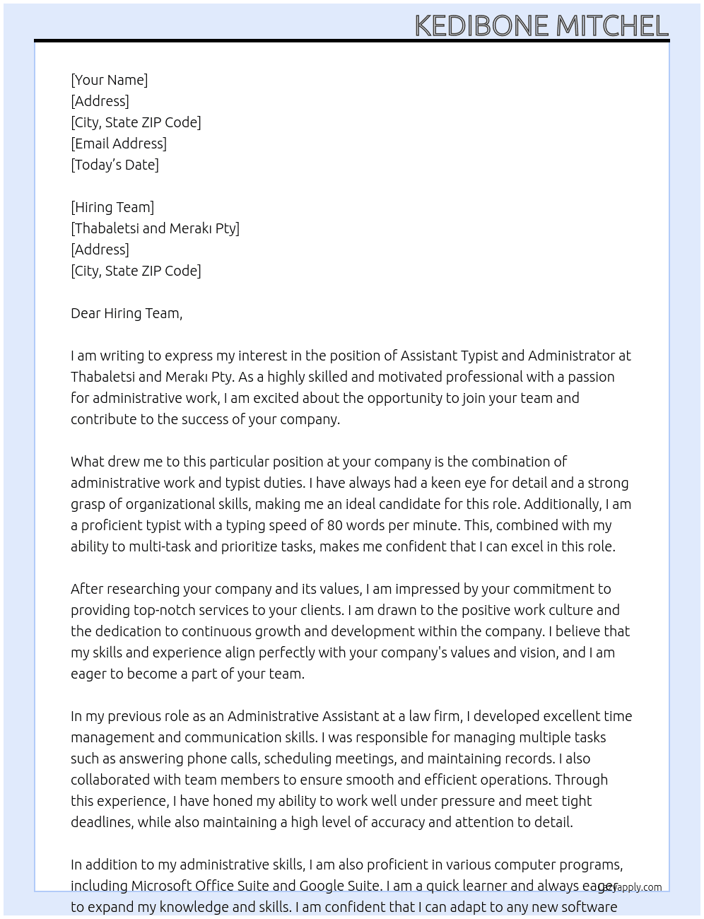 Assistant typist and administrator  At Thabaletsi and merakı pty Cover Letter