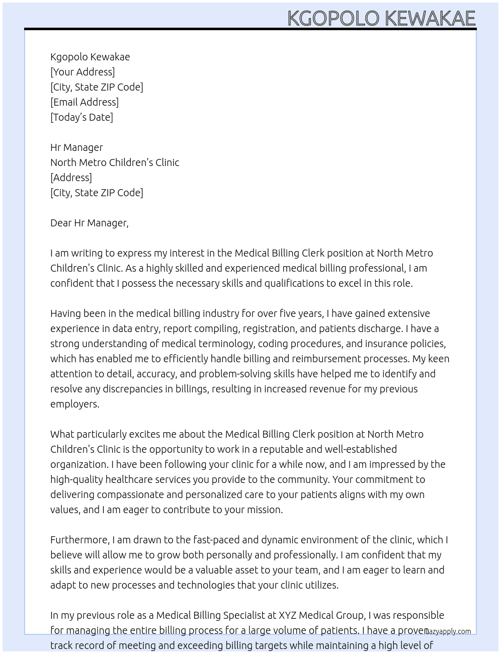 Medical Billing Clerk At North Metro Children's Clinic Cover Letter