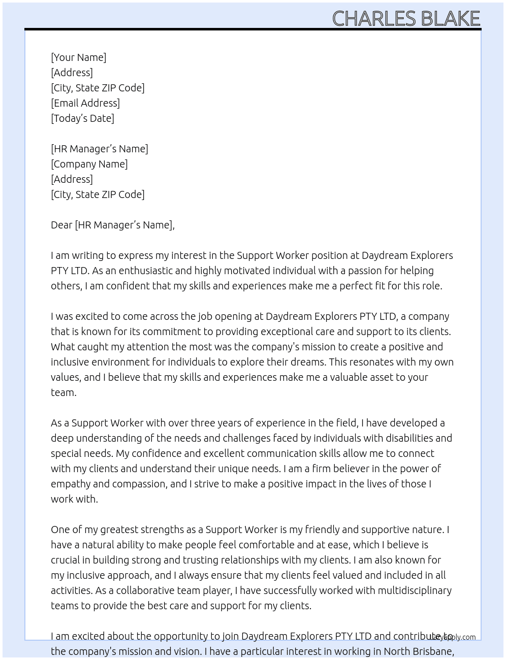 Support worker At Daydream Explorers PTY  LTD Cover Letter