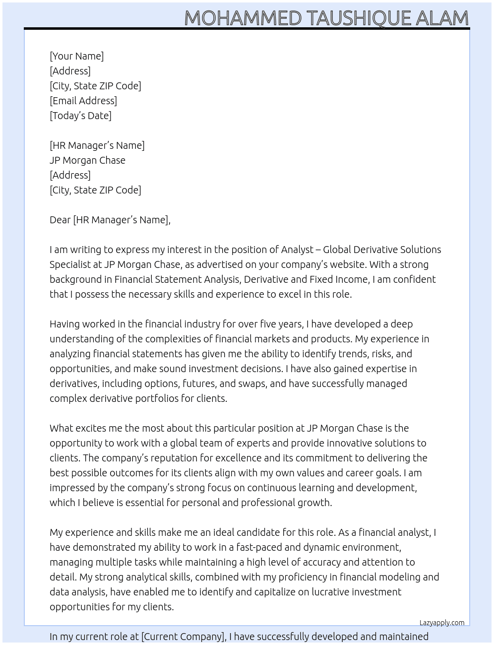 Cover letter for analyst - global derivative solutions specialist - LazyApply