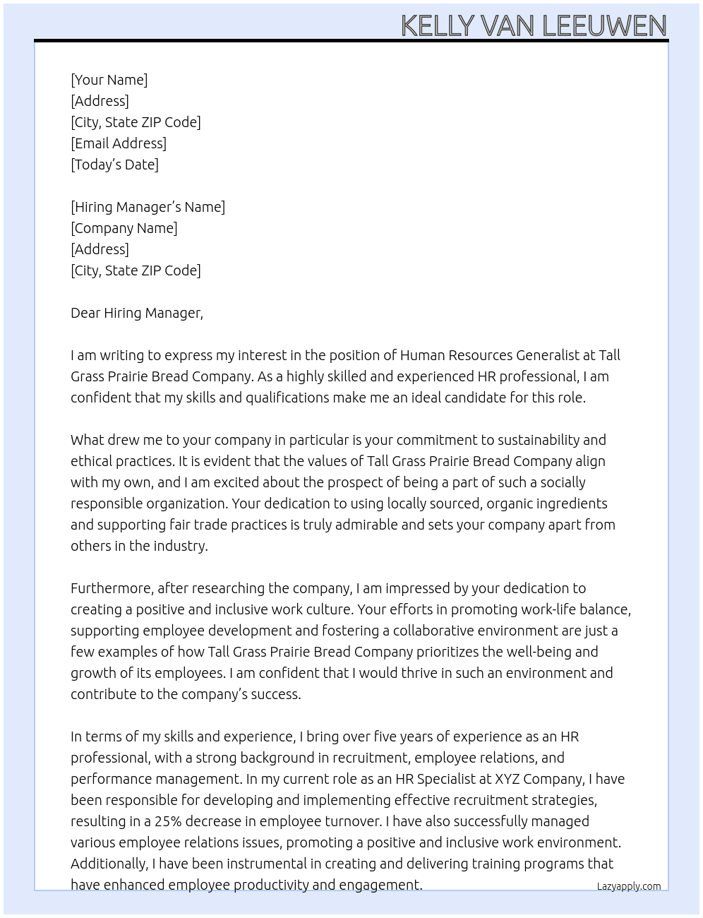 Human Resources Generalist At Tall Grass Prairie Bread Company Cover Letter