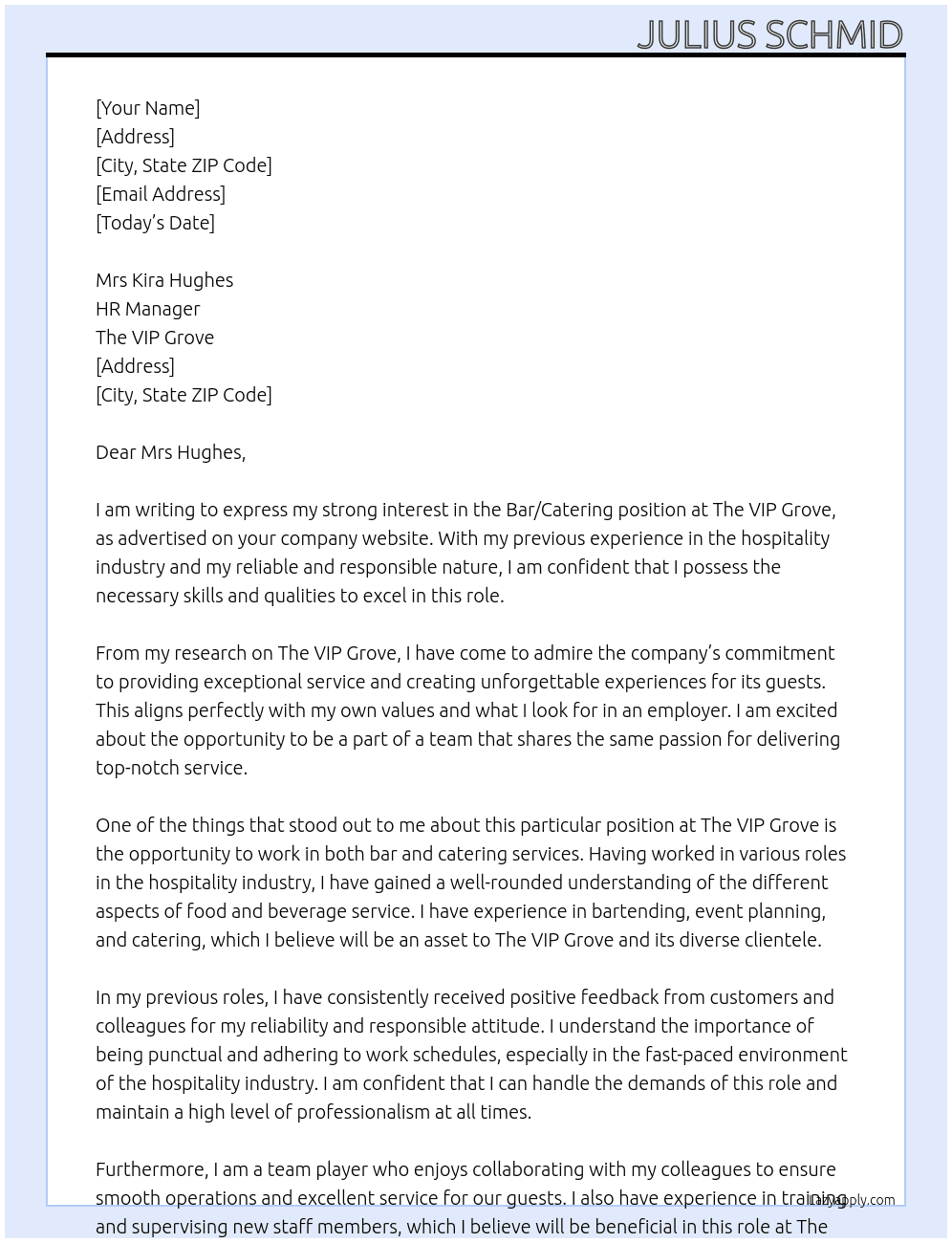Bar/Catering At The VIP Grove Cover Letter