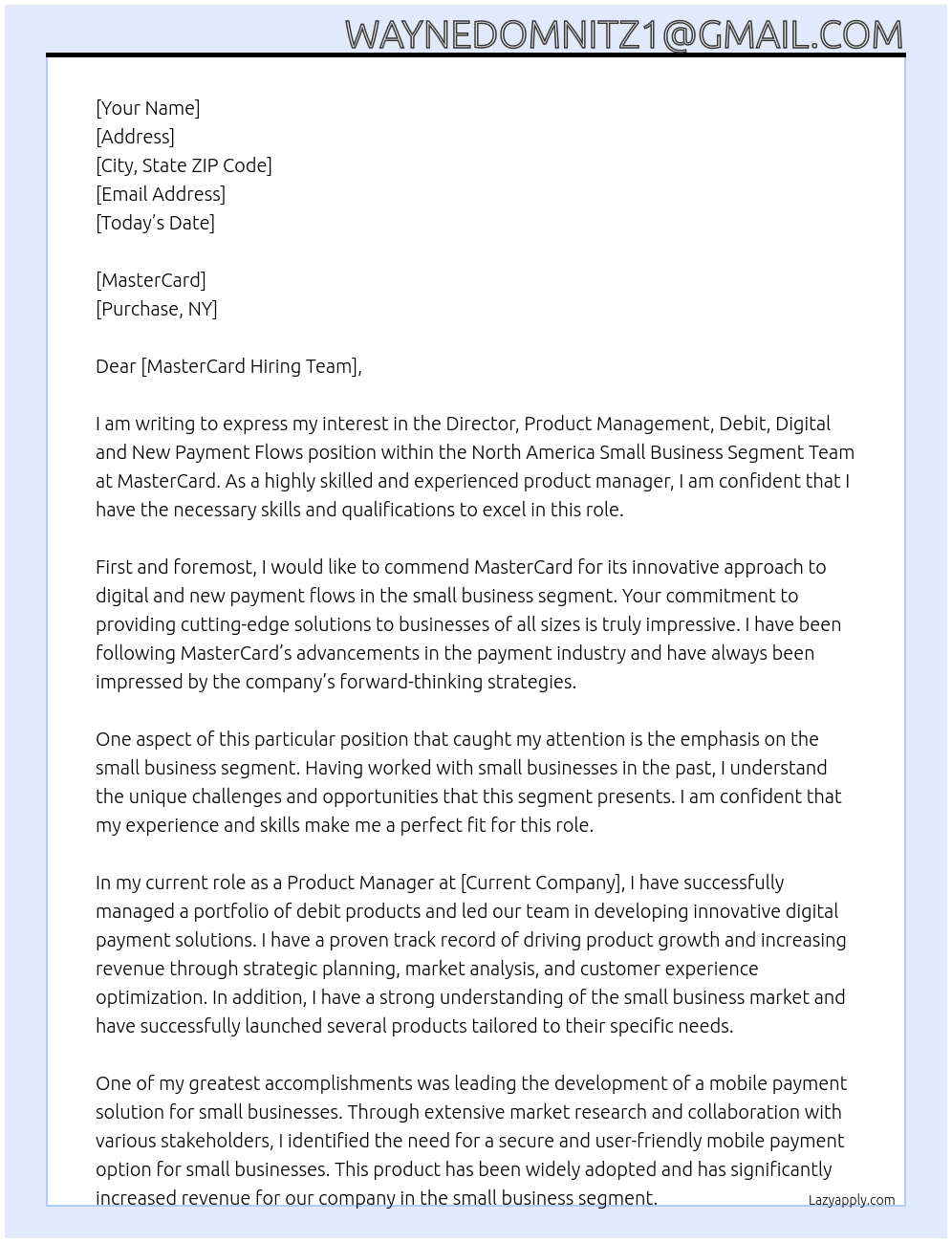 Director, Product Management, Debit, Digital and New Payment Flows - North America Small Business Segment Team At Wayne Dommnitz Cover Letter
