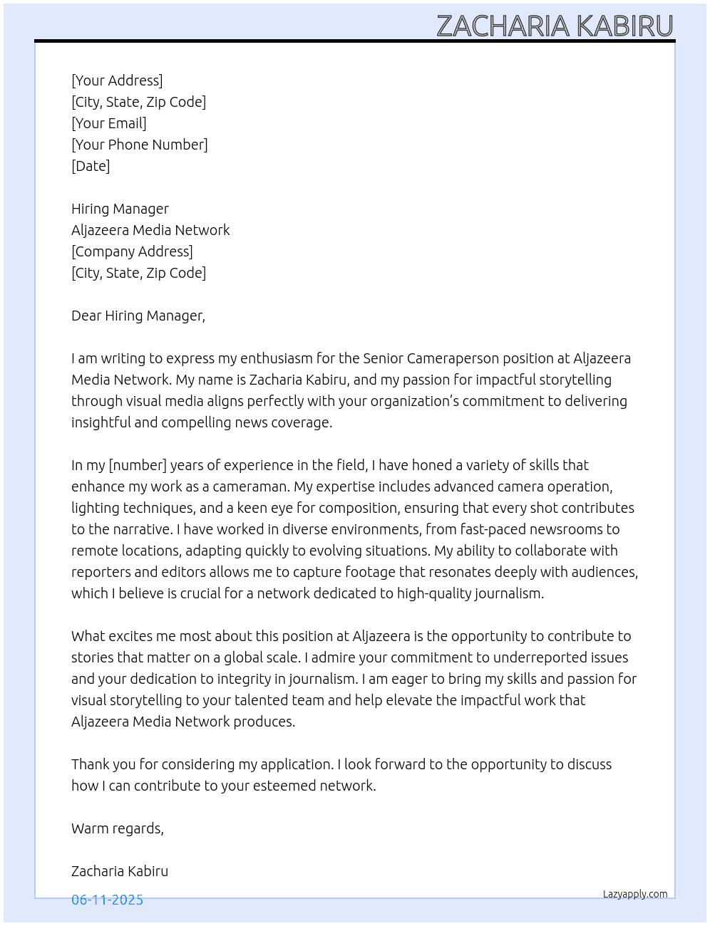 Senior Cameraperson At Aljazeera Media Network Cover Letter