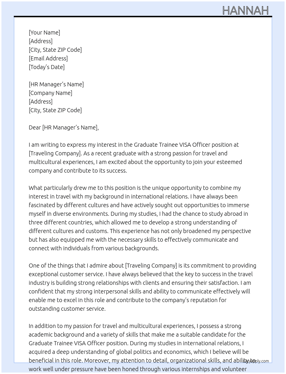 Graduate trainee VISA officer  At Traveling company  Cover Letter