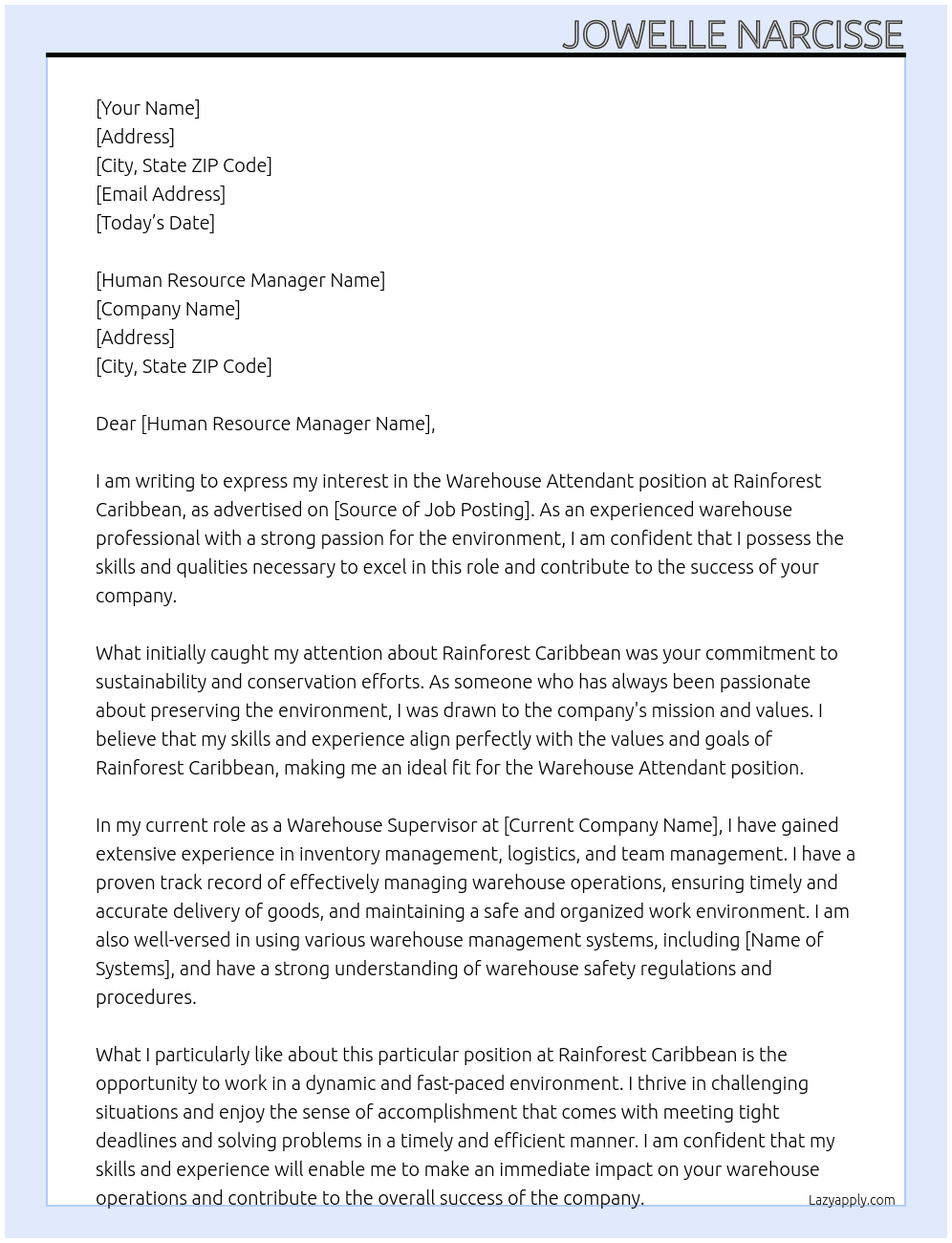 Warehouse attendant At Rainforest Caribbean Cover Letter