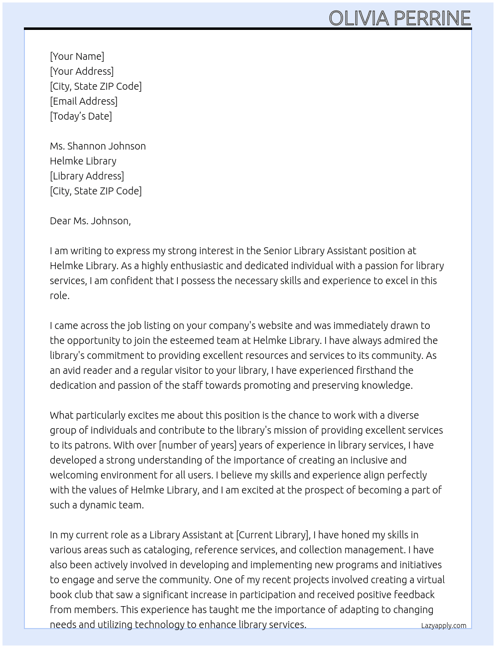 Senior Library Assistant At Helmke Library Cover Letter