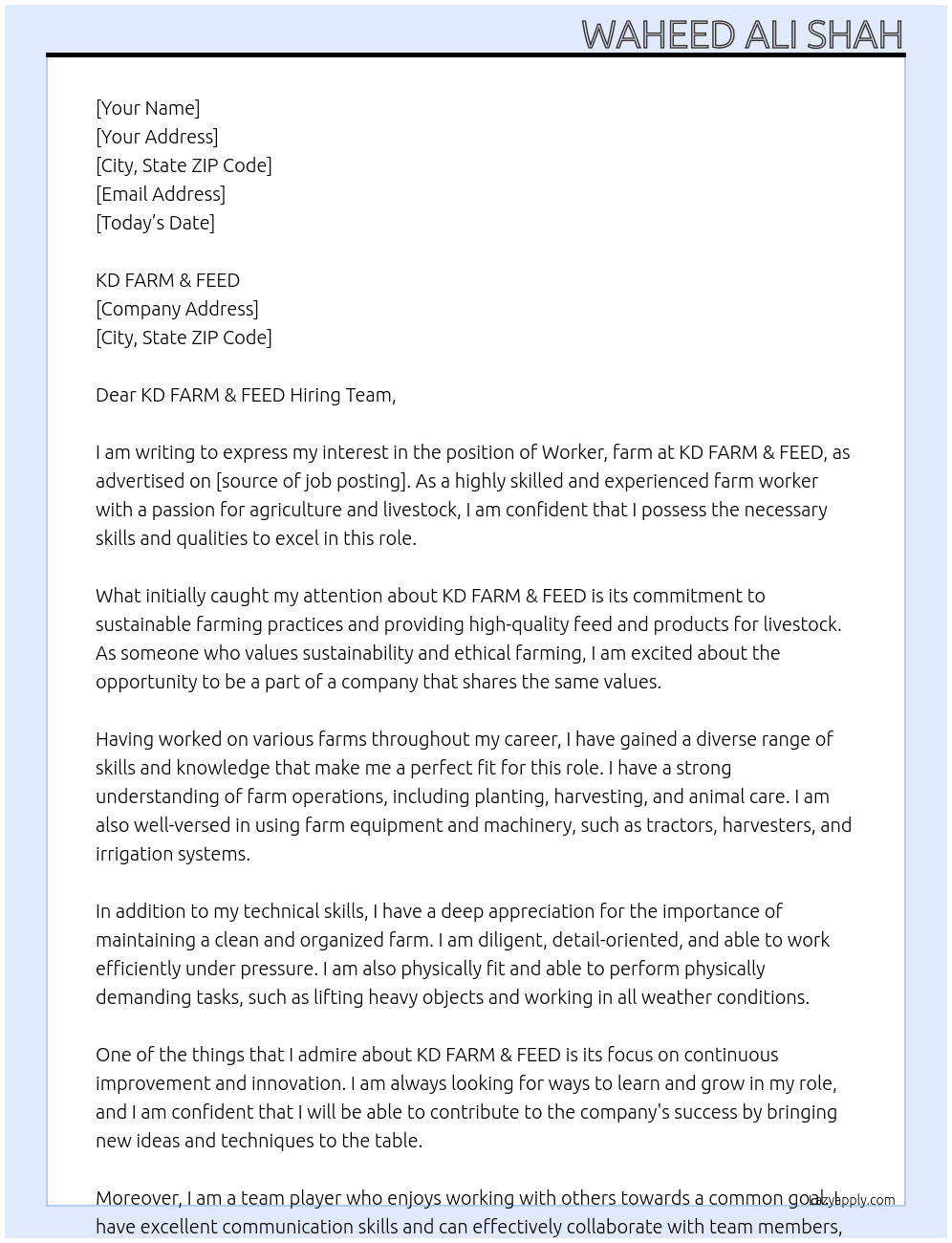 Worker, farm At KD FARM & FEED Cover Letter