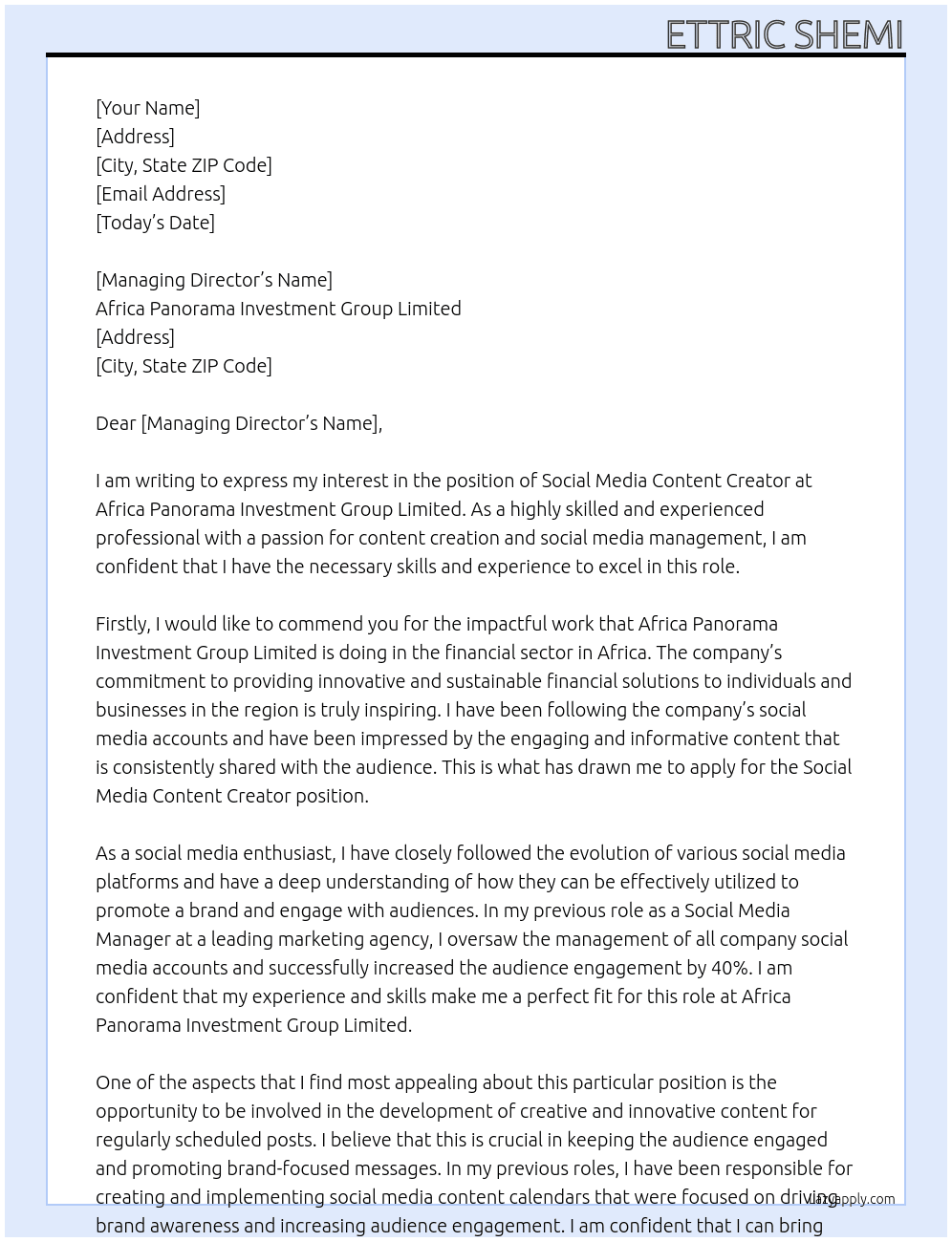 Social Media Content Creator At AFRICA PANORAMA INVESTMENT GROUP LIMITED Cover Letter