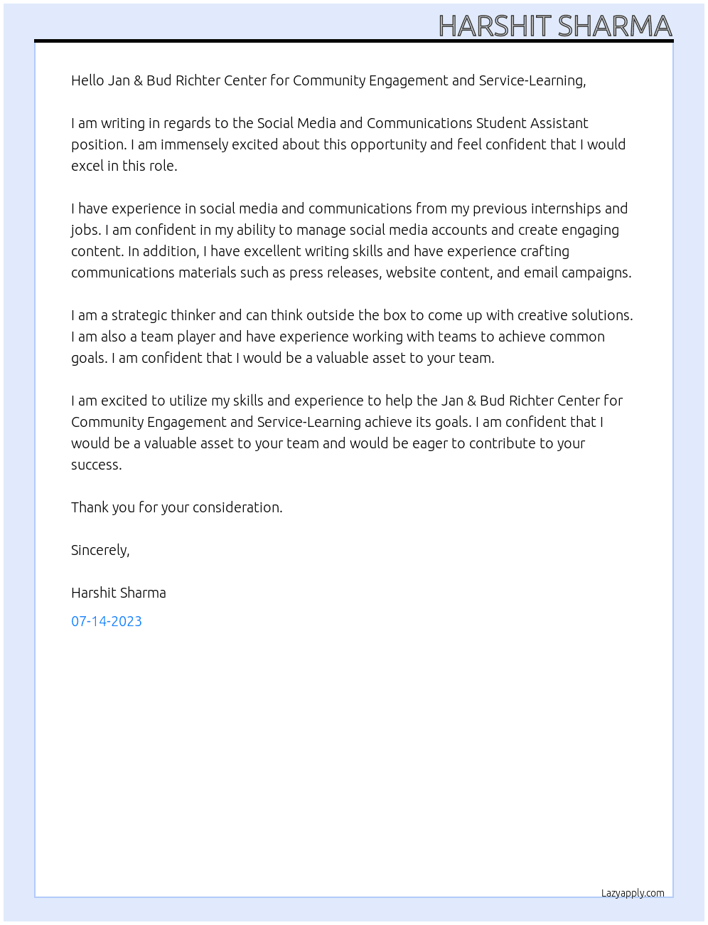  Social Media and Communications Student Assistant  At Jan & Bud Richter Center for Community Engagement and Service-Learning Cover Letter