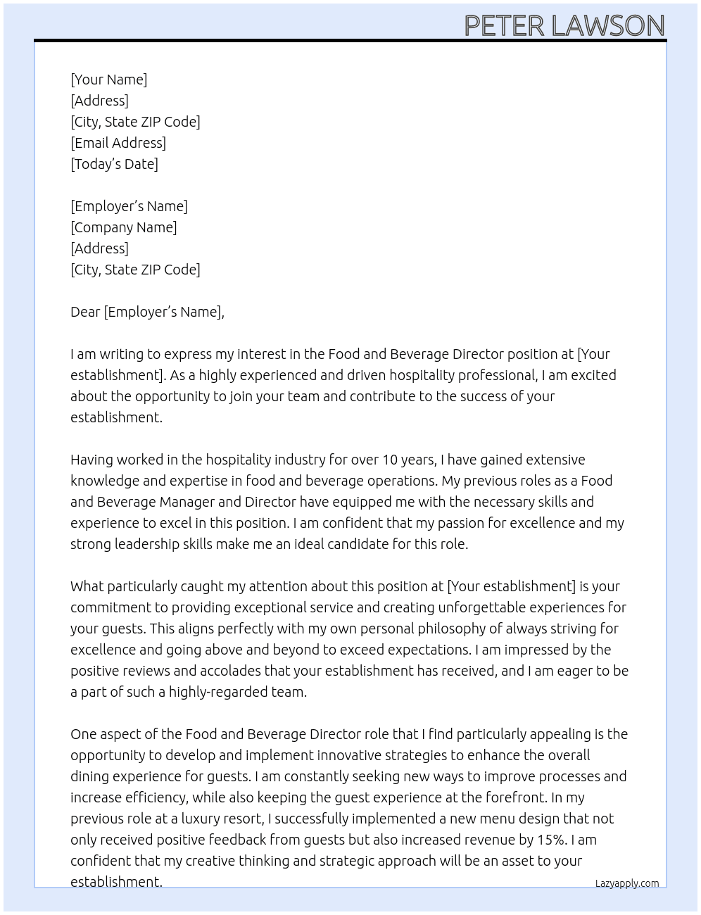 Food and Beverage Director At Your establishment Cover Letter