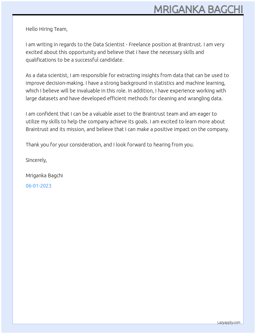 Data Scientist - Freelance At Braintrust Cover Letter