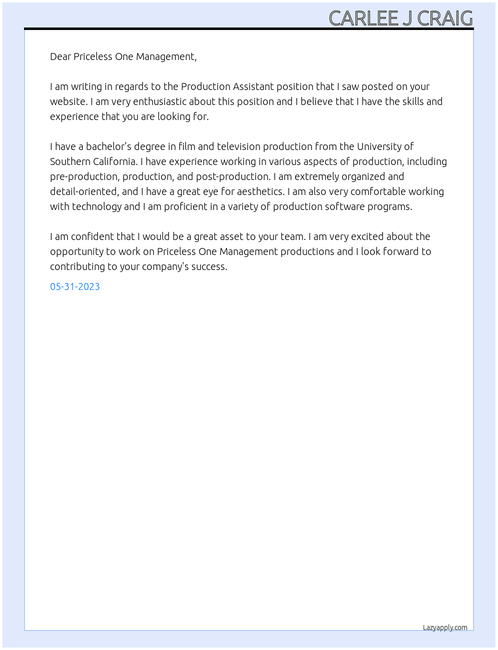 Production Assistant At Priceless One Management Cover Letter