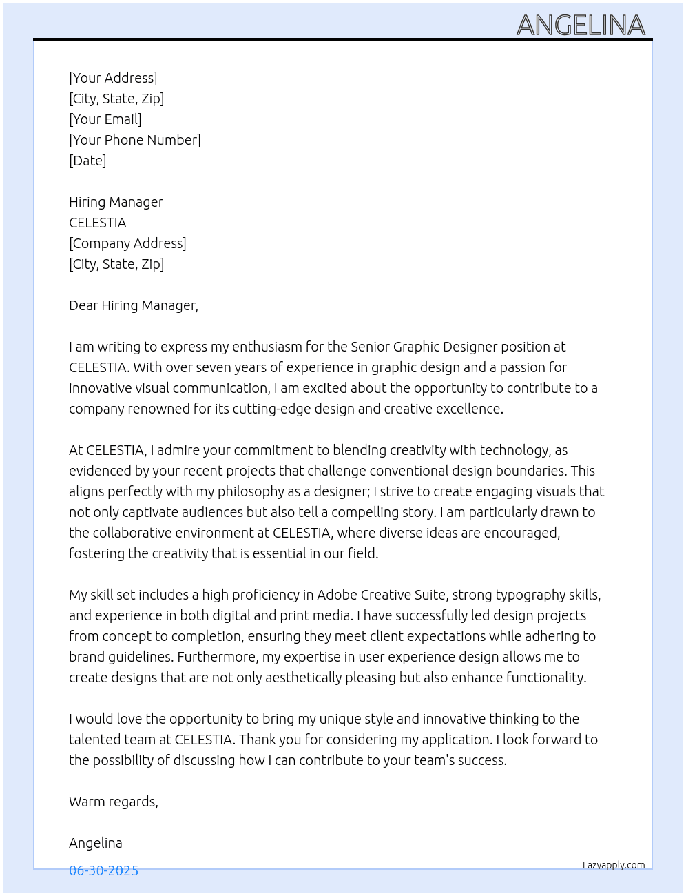 senior graphic designer  At CELESTIA  Cover Letter