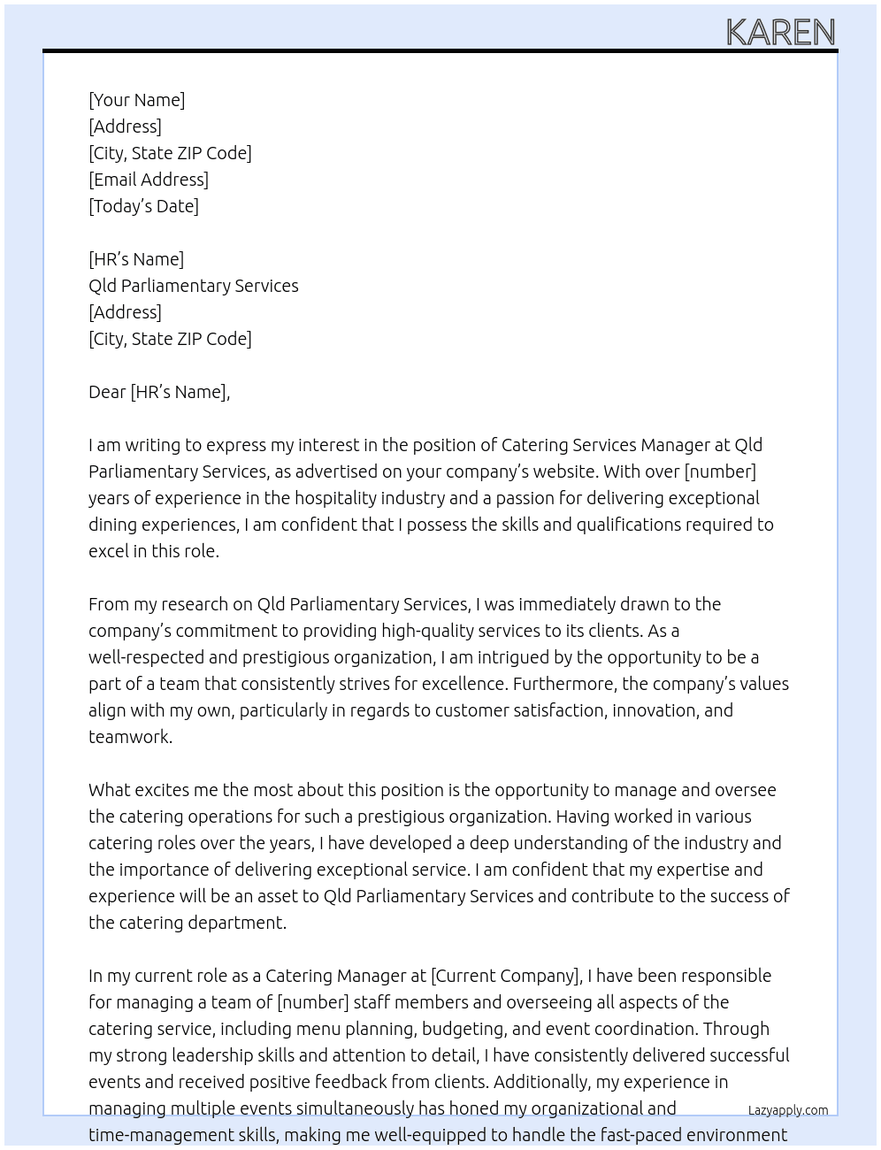 Catering services manager At Qld parliamentary services Cover Letter