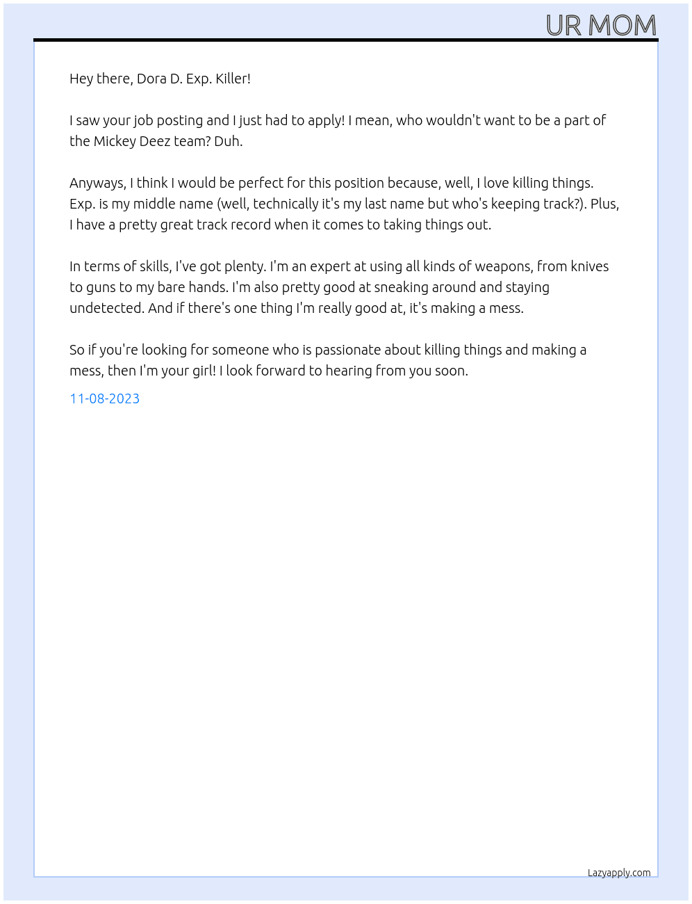 dora d exp killer At mickey deez Cover Letter