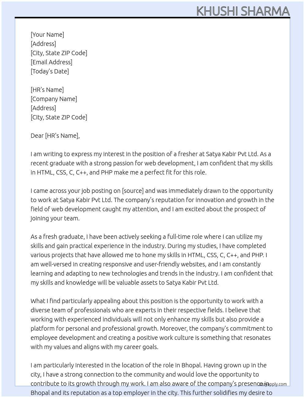 For freshers  At Satya Kabir Pvt Ltd  Cover Letter
