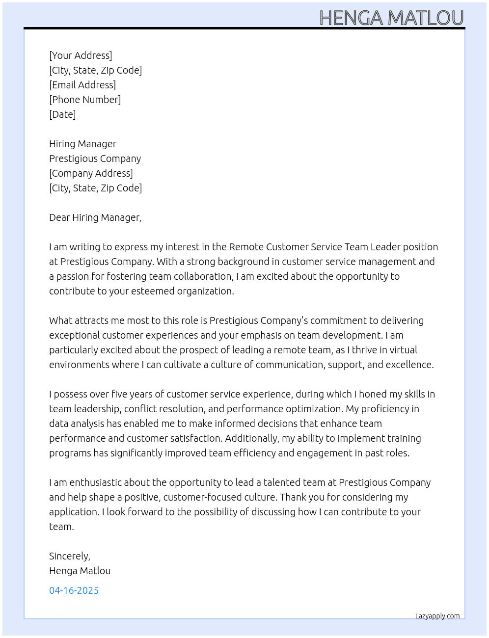 Remote Customer Service Team Leader At Prestigious company Cover Letter