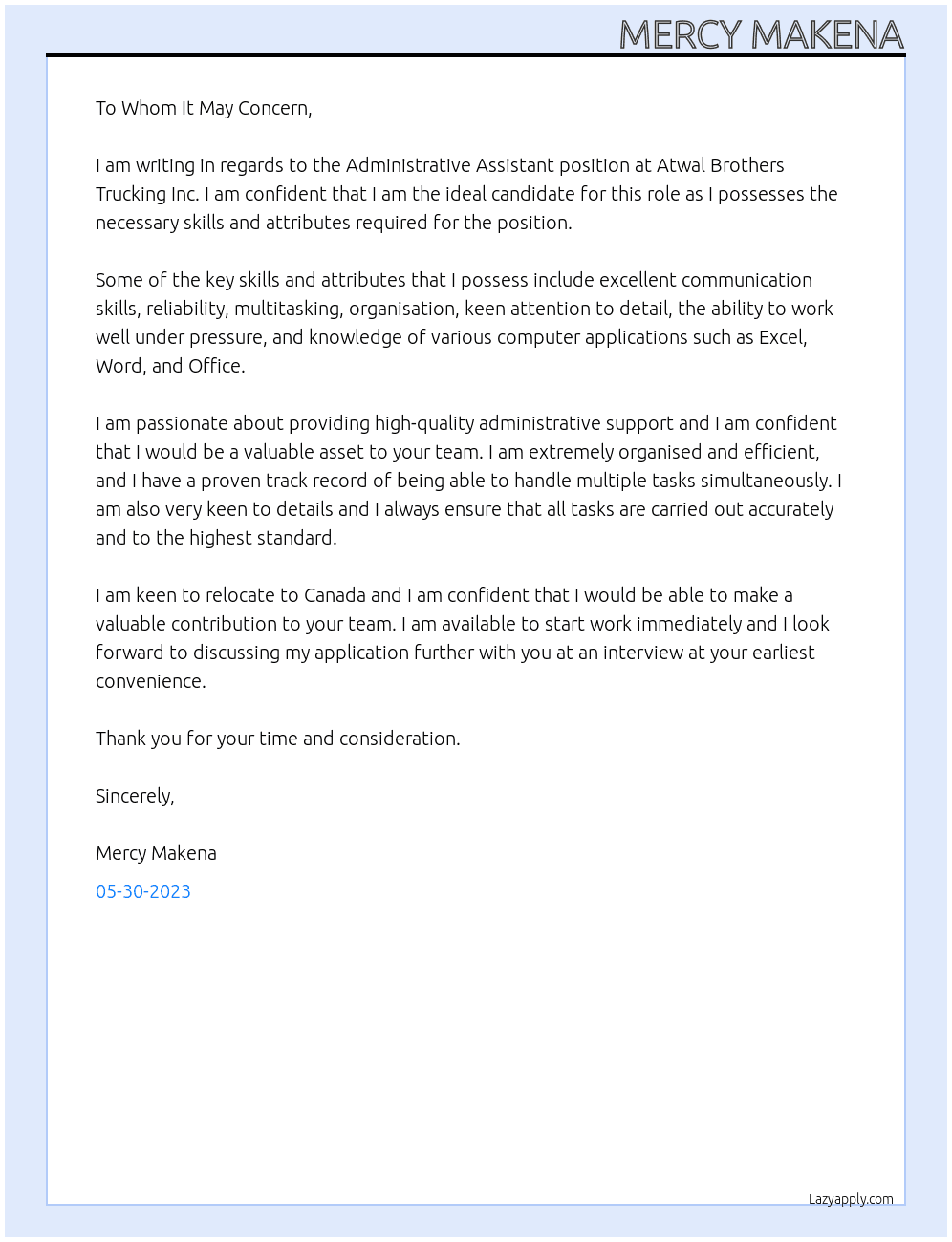 ADMINISTRATIVE ASSISTANT At ATWAL BROTHERS TRUCKING INC Cover Letter