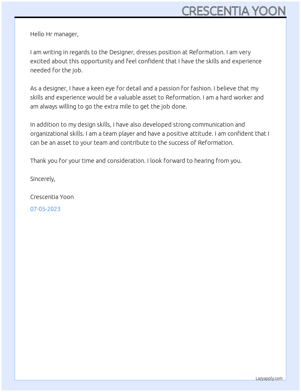 Designer, dresses At Reformation Cover Letter