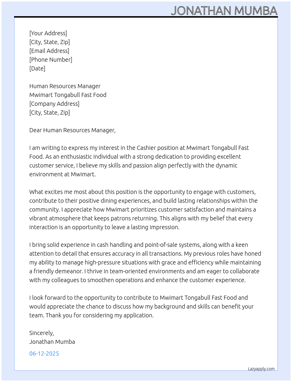 cashier At Mwimart Tongabull fast food Cover Letter