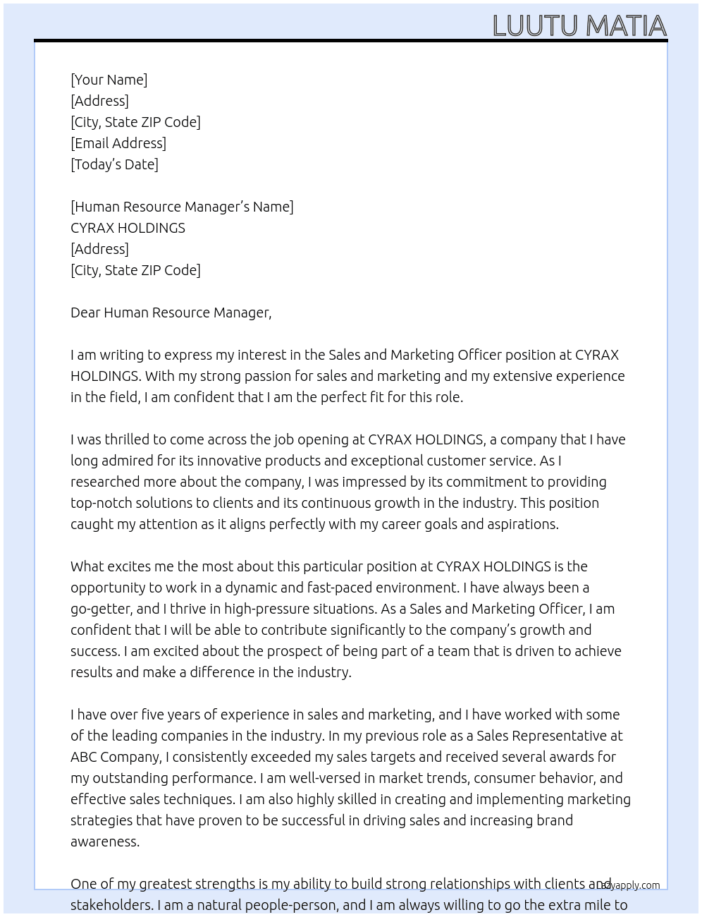 SALES AND MARKETING OFFICER At CYRAX HOLDINGS Cover Letter
