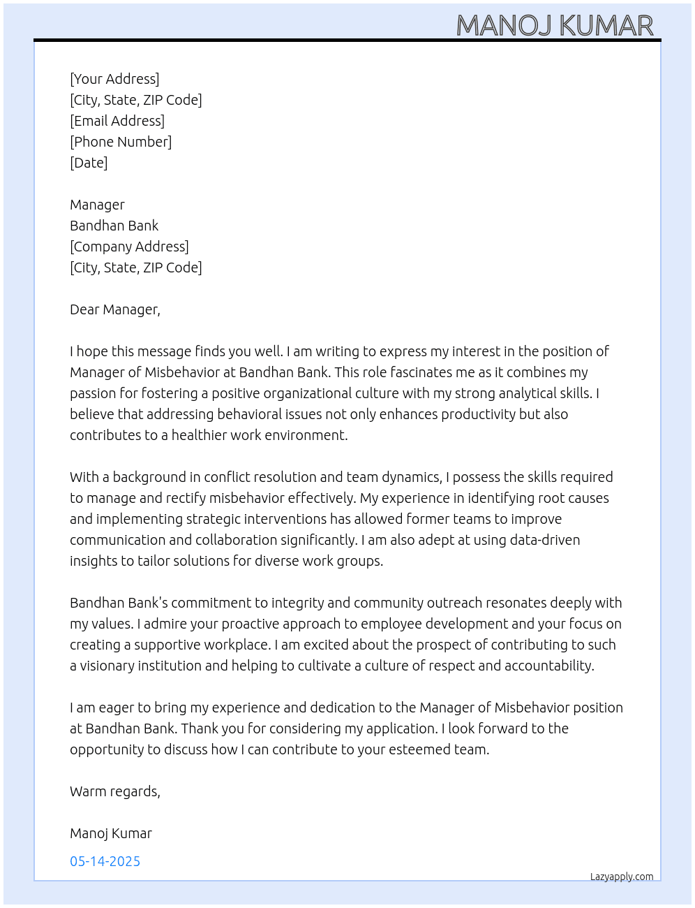 Manager misbehavior At Bandhan Bank  Cover Letter