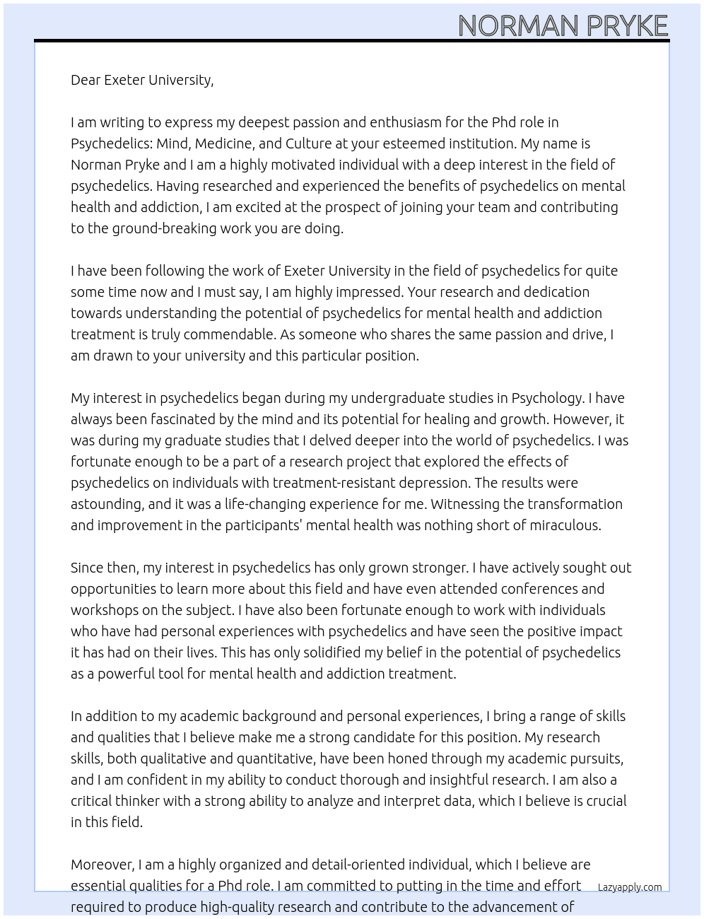  Psychedelics: Mind, Medicine, and Culture At Exeter university  Cover Letter