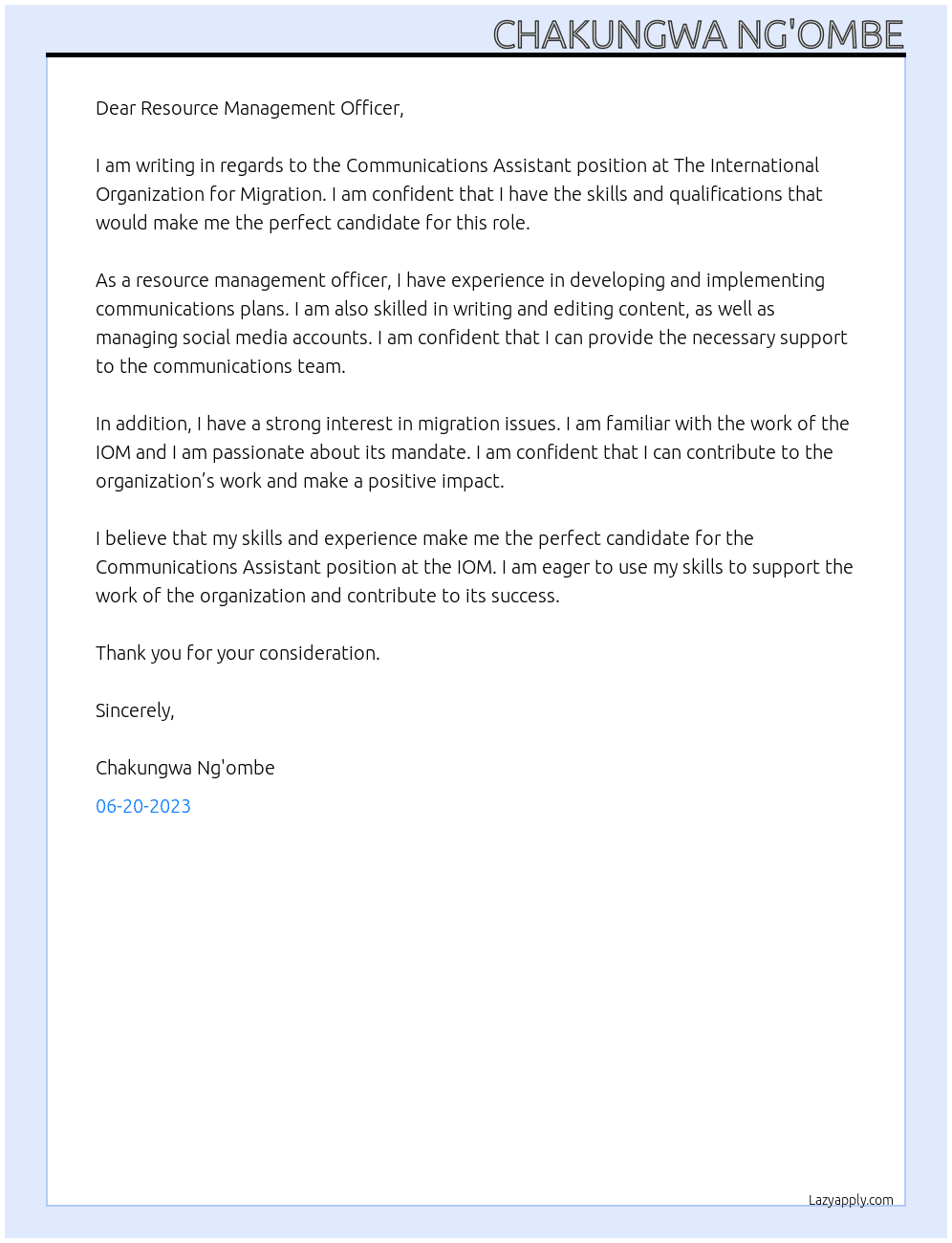 Communications Assistant  At The International Organization for Migration  Cover Letter