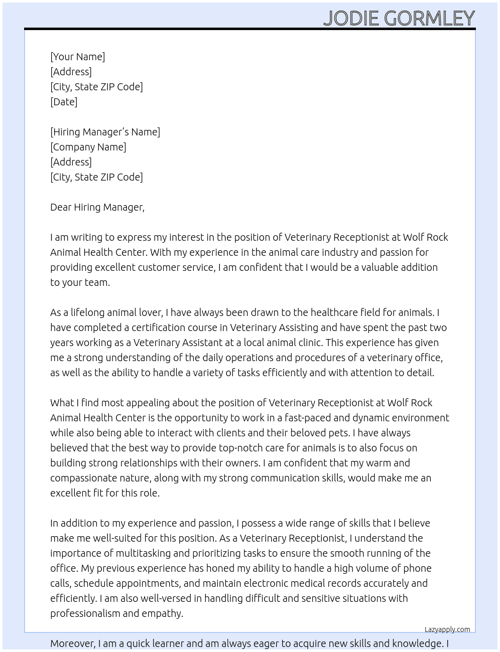 Veterinary Receptionist  At Wolf Rock Animal Health Center Cover Letter