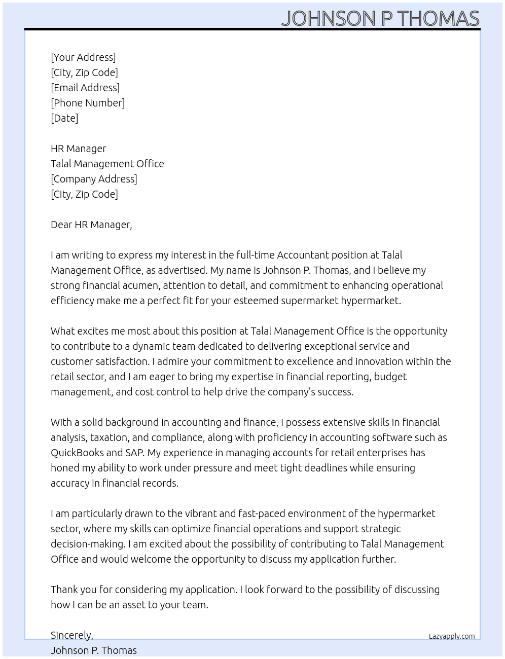 ACCOUNTANT SUPERMARKET HYPERMARKET At TALAL MANAGEMENT OFFICE Cover Letter