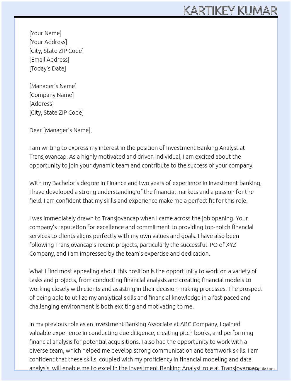 Investment banking analyst At Transjovancap Cover Letter