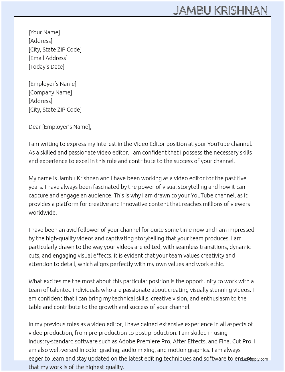 Video editor  At YouTube channel  Cover Letter