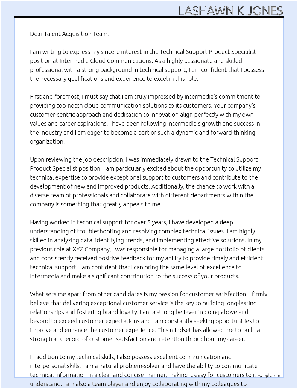 Technical Support Product Specialist At Intermedia Cloud Communications Cover Letter