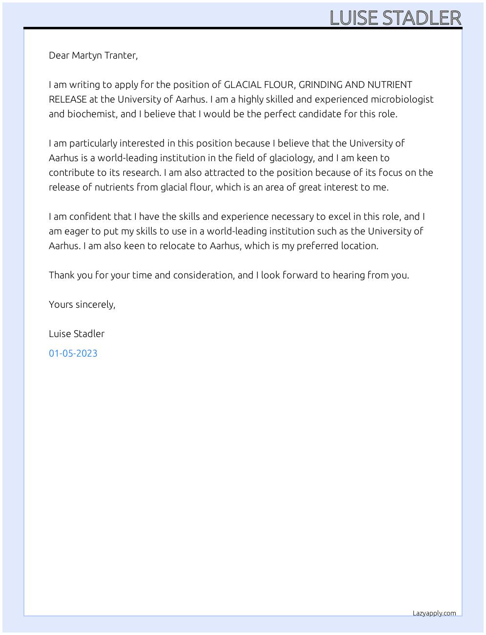 GLACIAL FLOUR, GRINDING AND NUTRIENT RELEASE At University of Aarhus Cover Letter