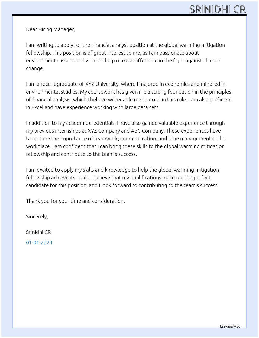 financial analyst At global warming mitigation fellowship Cover Letter