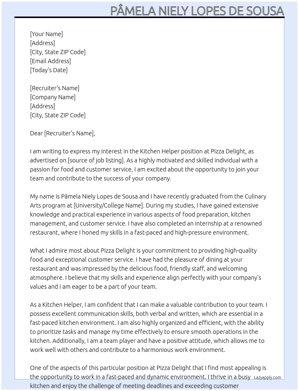 Kitchen Helper At Pizza Delight Cover Letter