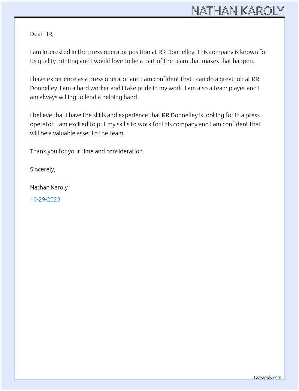 press operator At RR Donnelley Cover Letter