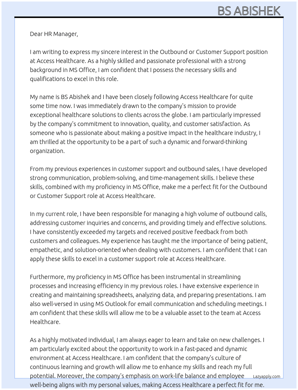 Outbound or Customer Support  At Access Healthcare  Cover Letter